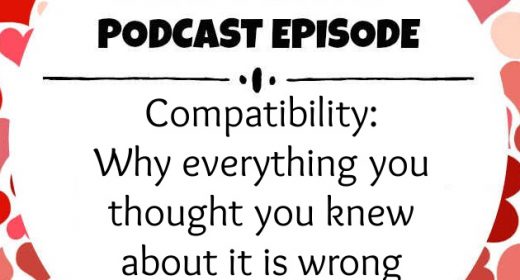 Ep. 20: Compatibility: Why everything you thought you knew about it is wrong